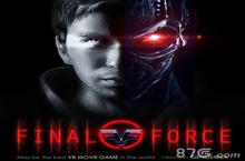 Final Force <em>VR</em>燃烧卡路里 虚拟现实互动电影游戏