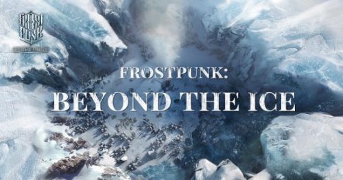 网易新作手游定名《冰汽时代：Beyond the Ice》