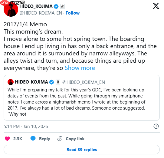 创意是这么来的！小岛秀夫梦境日记曝光：全是裸女腐尸