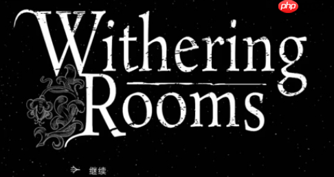凋零房间汉化补丁-凋零房间汉化补丁免费版1.4